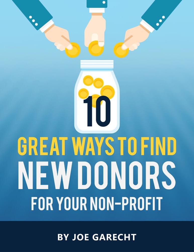 10 Great Ways to Find New Donors for Your Non-Profit