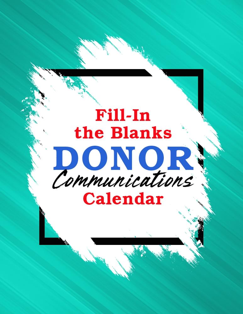 Fill-In The Blanks Donor Communications Calendar